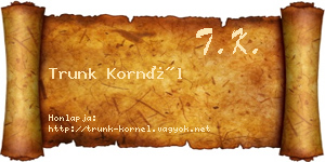 Trunk Kornél névjegykártya